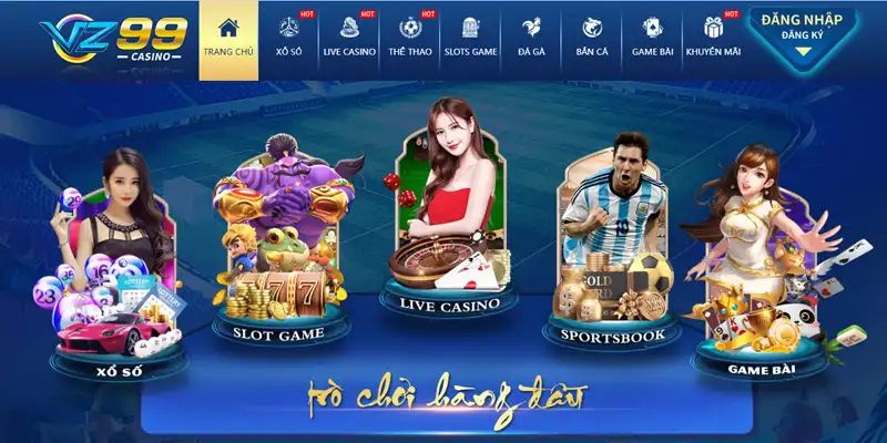 Những lựa chọn top 1 của hội viên VZ99